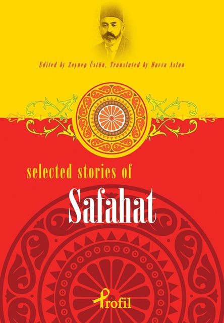 Selected Stories Of Safahat, Zeynep Üstün