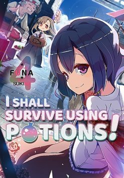 I Shall Survive Using Potions! Volume 4, FUNA