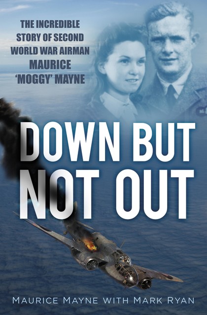 Down But Not Out, Mark Ryan, Maurice Mayne