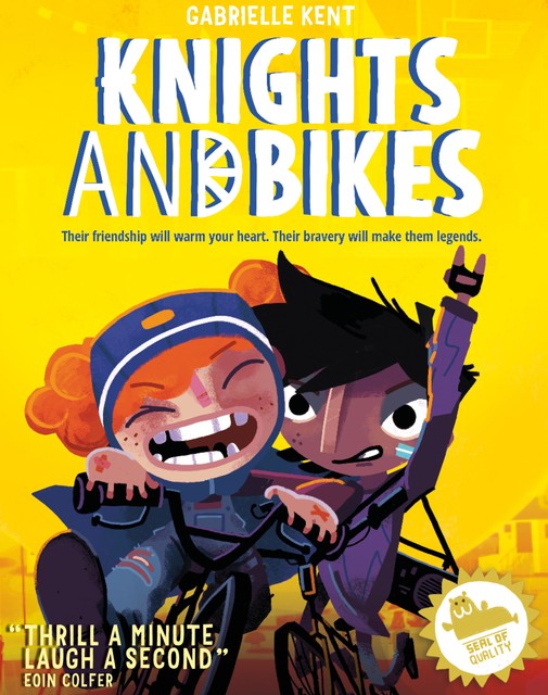 Knights and Bikes, Gabrielle Kent