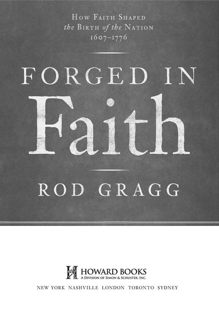 Forged in Faith, Rod Gragg