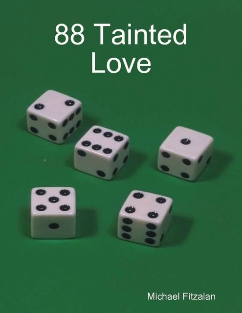 88 Tainted Love, Michael Fitzalan