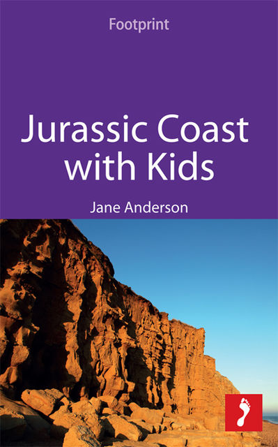 Jurassic Coast with Kids, Jane Anderson