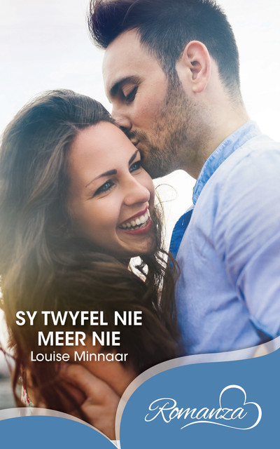 Sy twyfel nie meer nie, Louise Minnaar