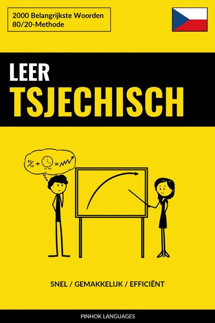 Leer Tsjechisch – Snel / Gemakkelijk / Efficiënt, Pinhok Languages