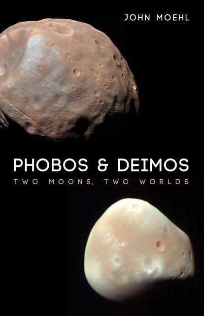 Phobos & Deimos, John Moehl