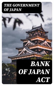 Bank of Japan Act, The Government of Japan