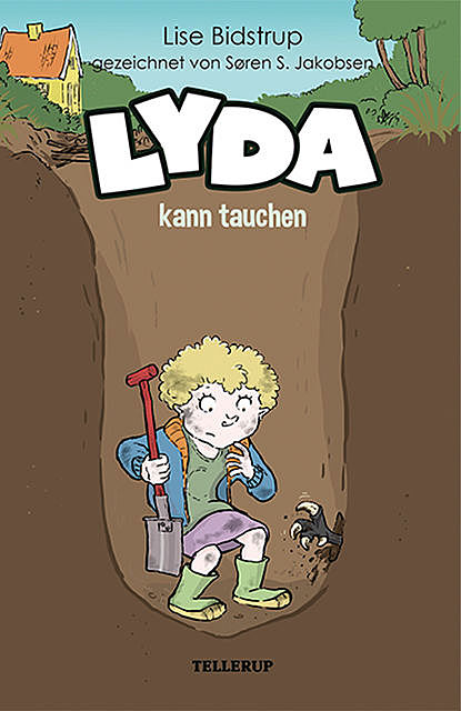 Lyda #3: Lyda und das Loch, Lise Bidstrup