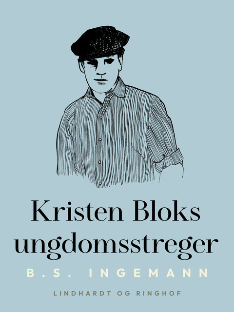 Kristen Bloks ungdomsstreger, B.S. Ingemann
