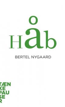 Håb, Bertel Nygaard