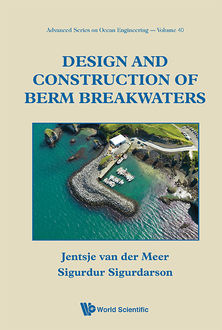 Design and Construction of Berm Breakwaters, Jentsje van der Meer, Sigurdur Sigurdarson
