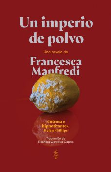 Un imperio de polvo, Francesca Manfredi