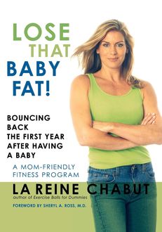 Lose That Baby Fat, LaReine Chabut