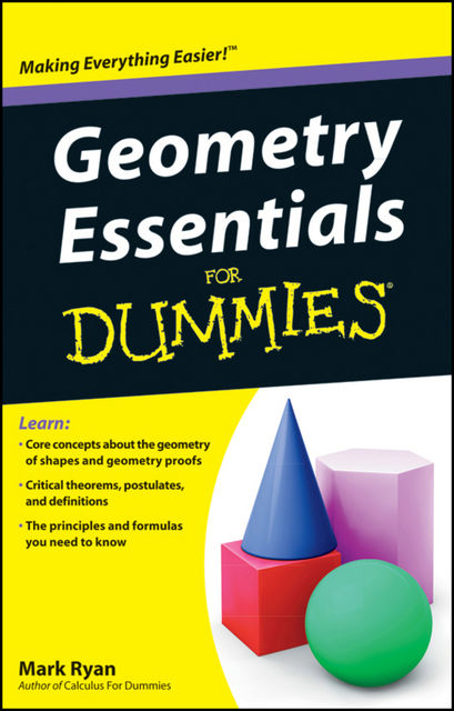Geometry Essentials For Dummies, Mark Ryan