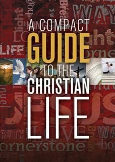 Compact Guide to the Christian Life, Karen Lee-Thorp