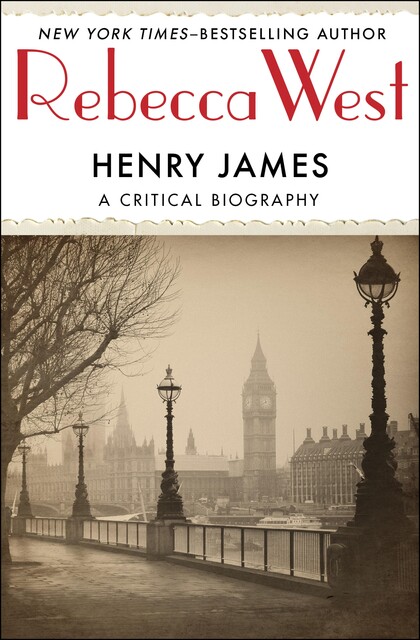 Henry James, Rebecca West