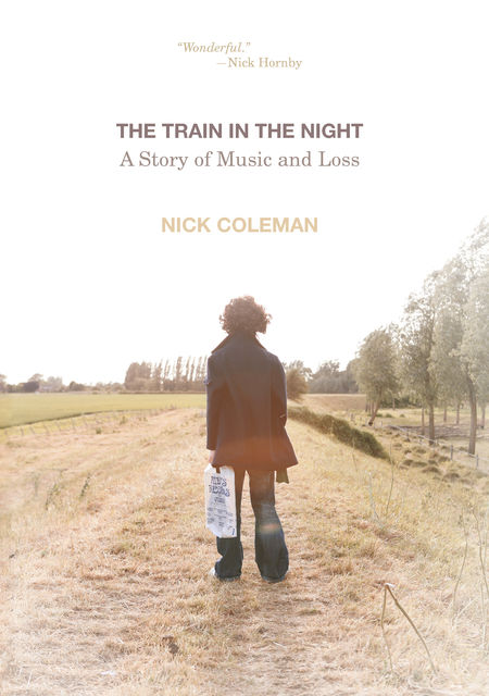 The Train in the Night, Nick Coleman