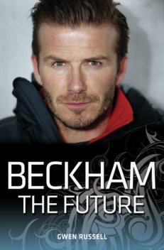 Arise Sir David Beckham, Gwen Russell