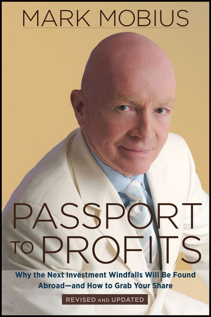 Passport to Profits, Mark Mobius