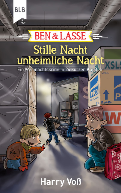 Ben und Lasse – Stille Nacht, unheimliche Nacht, Harry Voß