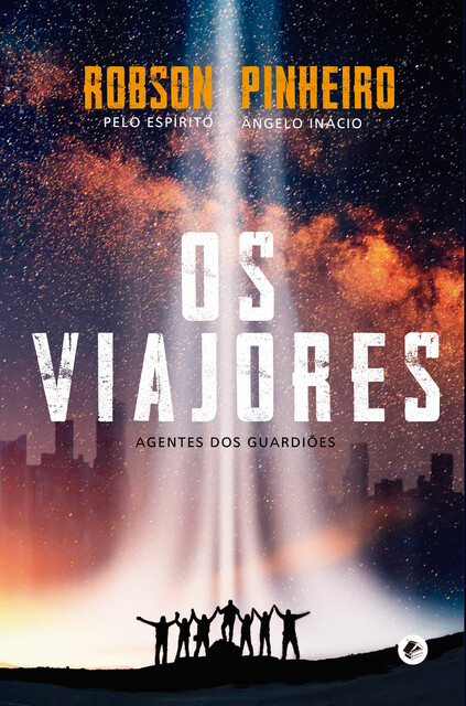 Os viajores, Robson Pinheiro, Ângelo Inácio
