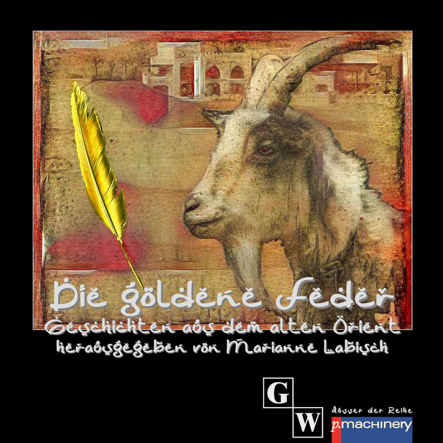 DIE GOLDENE FEDER, Marianne Labisch