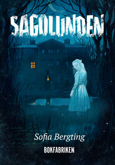 Sagolunden, Sofia Bergting