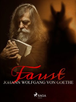 Faust, Johann Wolfgang von Goethe