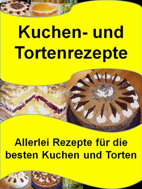 Kuchen- und Tortenrezepte, Thomas Schmid