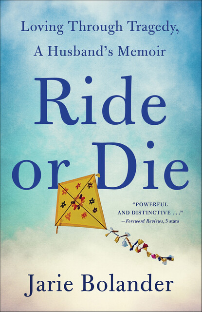 Ride or Die, Jarie Bolander