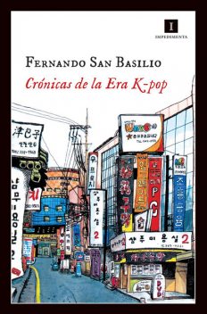Crónicas de la Era K-pop, Fernando San Basilio Pardo