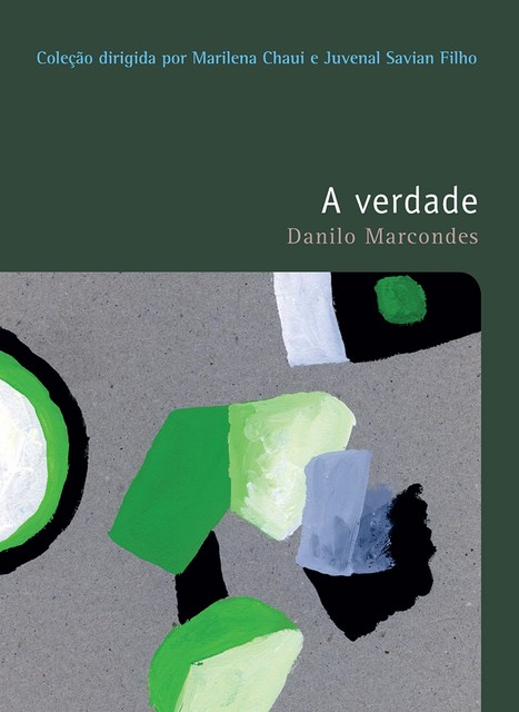 A verdade, DANILO MARCONDES