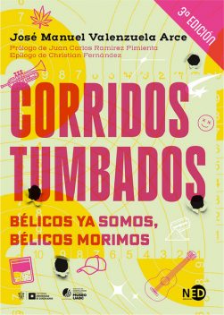 Corridos tumbados, José Manuel Valenzuela Arce