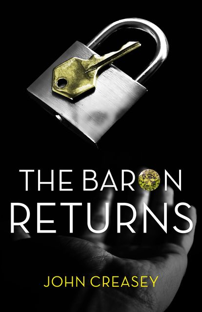 The Baron Returns, John Creasey