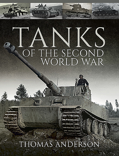 Tanks of the Second World War, Thomas Anderson