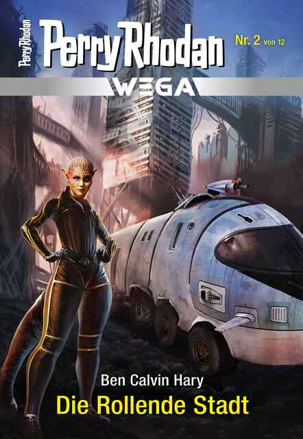 Wega 2: Die Rollende Stadt, Ben Calvin Hary