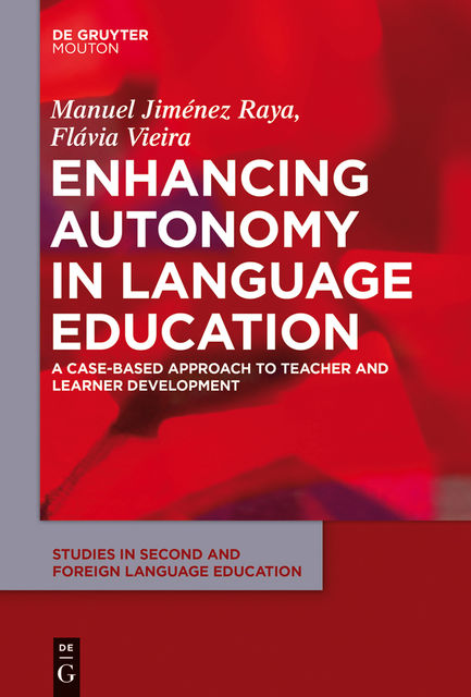 Enhancing Autonomy in Language Education, Flávia Vieira, Manuel Jiménez Raya