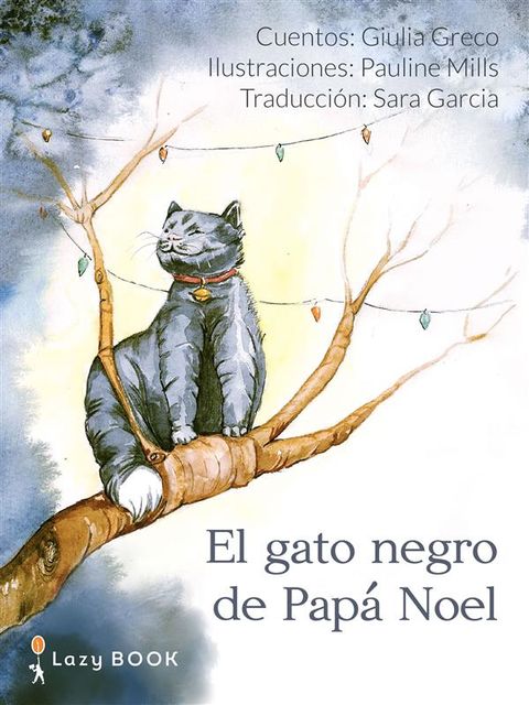 El gato negro de Papà Noel, Giulia Greco