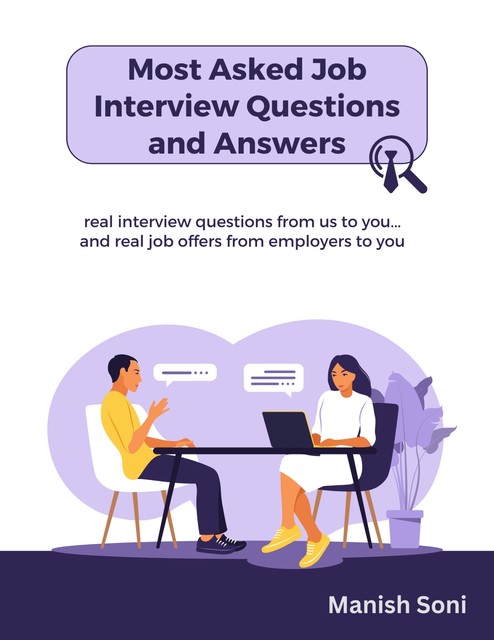 Most Asked Job Interview Questions and Answers, Manish Soni