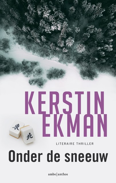 Onder de sneeuw, Kerstin Ekman