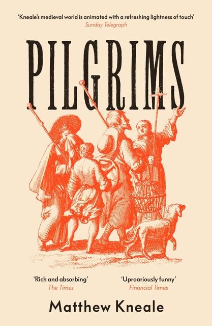 Pilgrims, Matthew Kneale