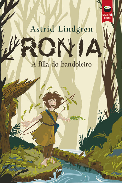 Ronia, a filla do bandoleiro, Astrid Lindgren