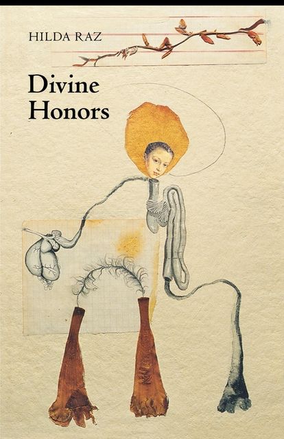 Divine Honors, Hilda Raz