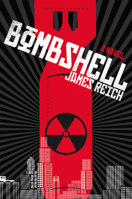 Bombshell, James Reich