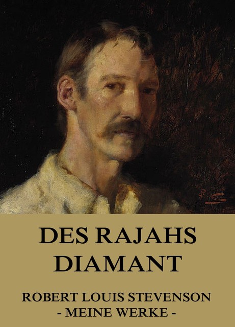Des Rajahs Diamant, Robert Louis Stevenson