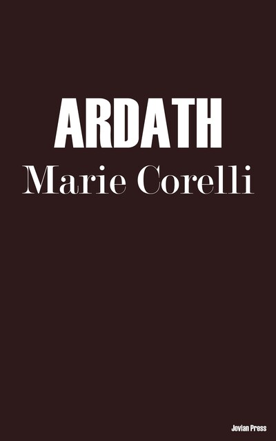 Ardath, Marie Corelli