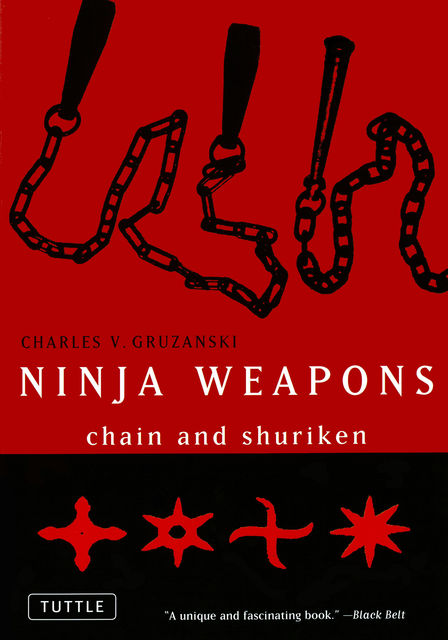 Ninja Weapons, Charles V. Gruzanski