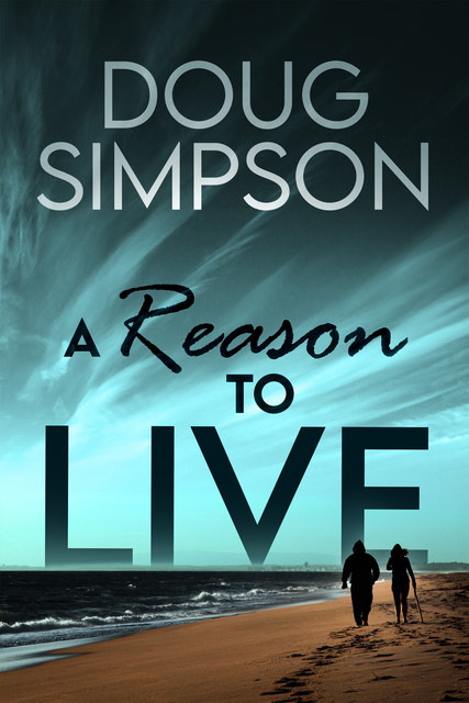 A Reason To Live, Doug Simpson