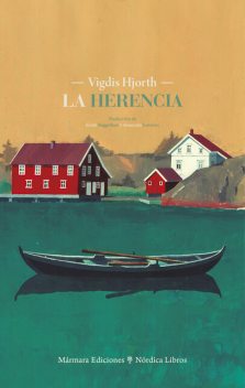 La herencia, Vigdis Hjorth