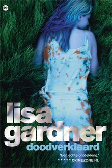 Doodverklaard, Lisa Gardner